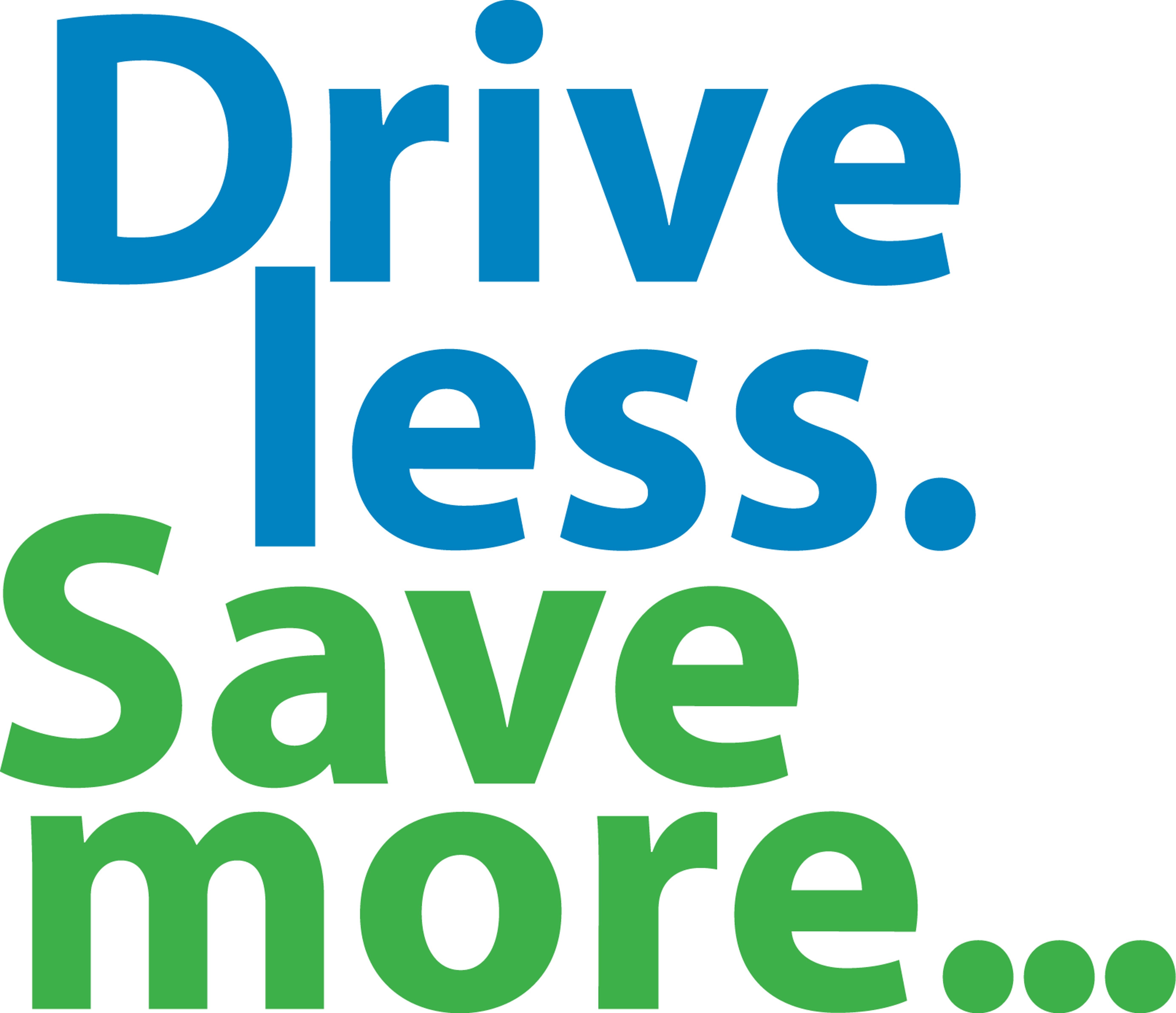 Drive%20Less%20Save%20More...